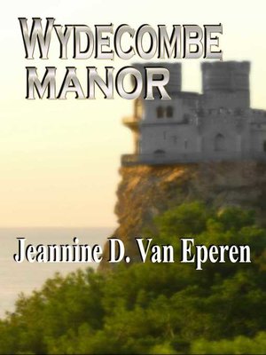 cover image of Wydecombe Manor